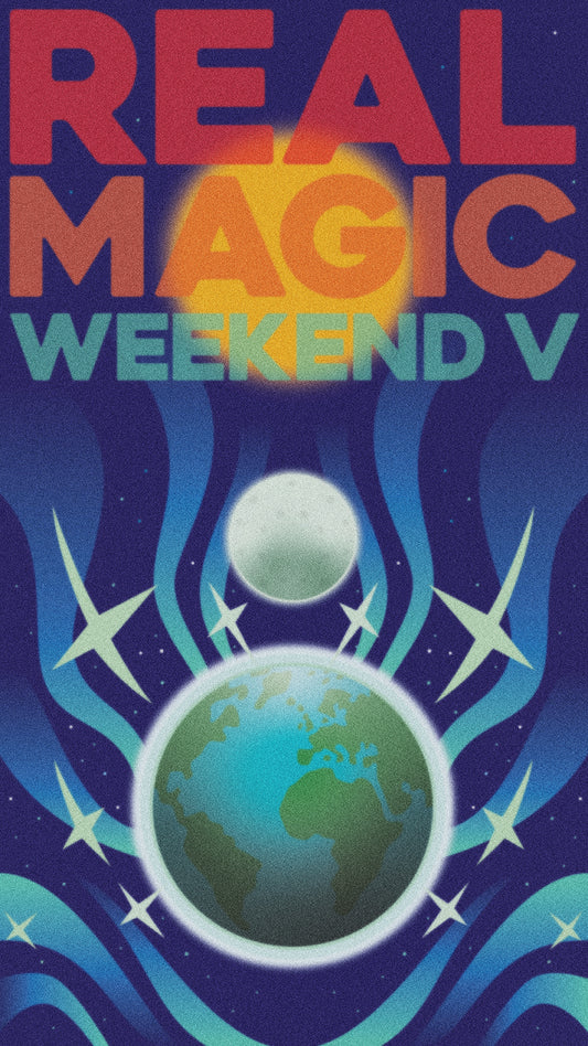 Real Magic Weekend V - Weekend Ticket