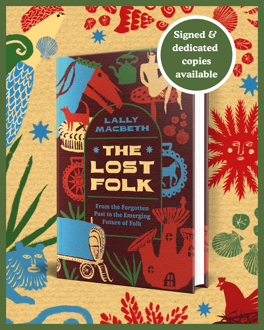 The Lost Folk - Signed and Dedicated Edition